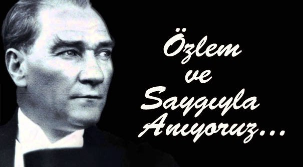Türk’ün Yüce Başbuğu Atatürk’ü  Yarın Bükreş’te anıyoruz