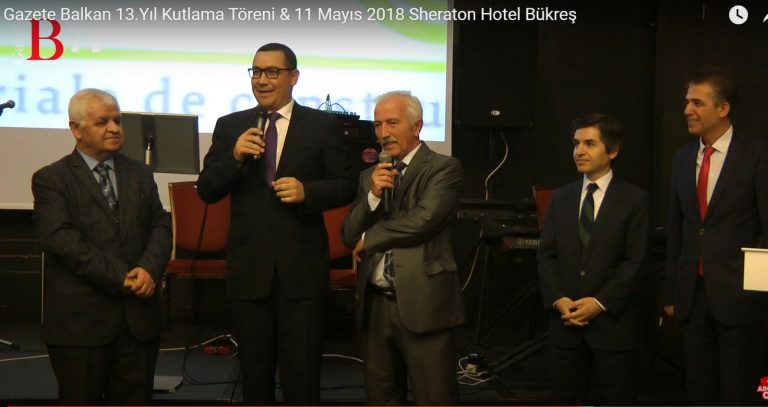 Gazete Balkan 13.Yıl Kutlama Töreni & 11 Mayıs 2018 Sheraton Hotel Bükreş -Arşiv