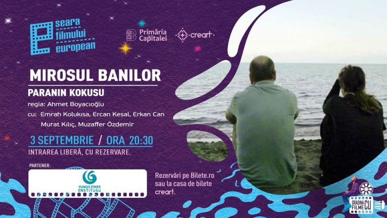 ‘Paranın kokusu’ filmi Bükreşli sinema severlerle buluşacak