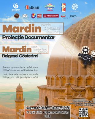 🇷🇴 ✨ Mardin, oraș străvechi care s-a ridicat în inima Anatoliei și a atâtor civilizații, se prezintă acum publicului din România!