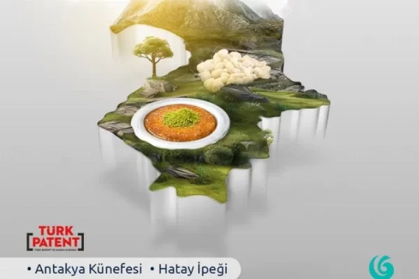 Hatay künefesi ve ipeği coğrafî işaret aldı