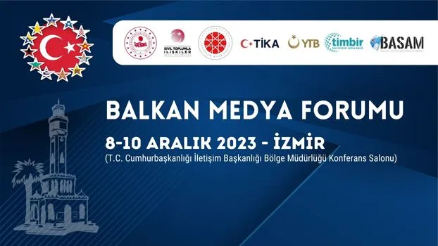 İzmir’de ‘Balkan Medya Forumu’ yapılıyor