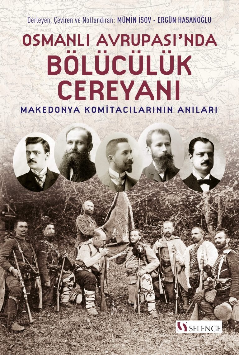 Osmanlı Avrupası’nda Bölücülük Cerayanı